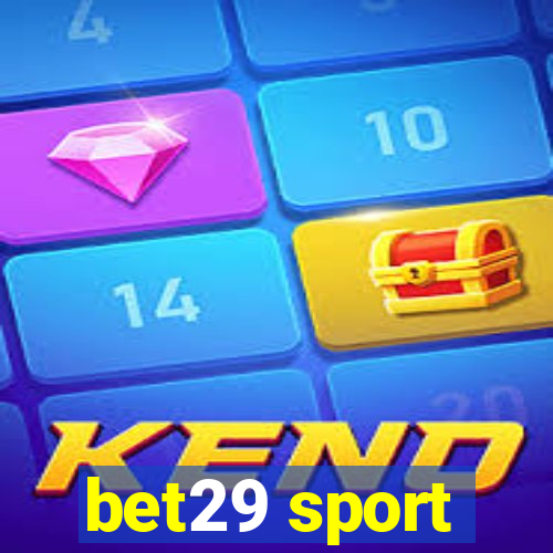 bet29 sport